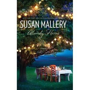 Already Home -- Susan Mallery